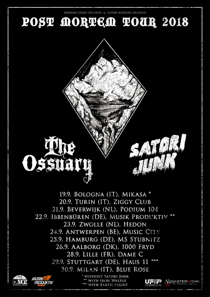 The Ossuary / Satori Junk Post Mortem Tour 2018